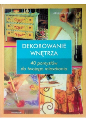 Dekorowanie wnętrza - Maggie Colvin - książka  wyd. 2003
