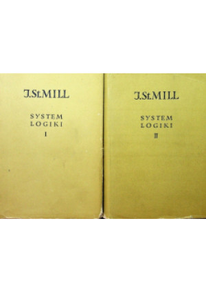 System logiki Tom 1 i 2 - J. St. Mill - książka  wyd. 1962