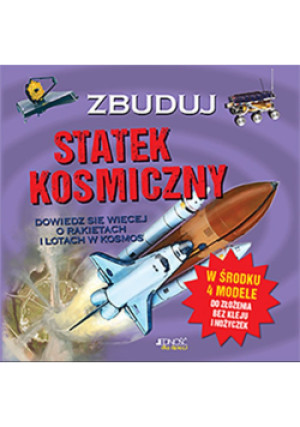 Zbuduj statek kosmiczny - Joe Fullman - książka  wyd. 2020