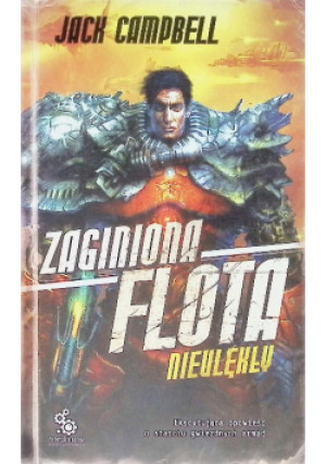 Zaginiona flota Nieulękły - Jack Campbell - książka  wyd. 2010