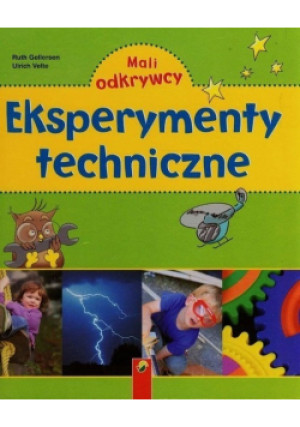 Eksperymenty techniczne - Ulrich Velte, Ruth Gellersen - książka  wyd. 2007
