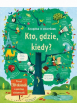 Kto, gdzie. kiedy? Książka z okienkami - James Maclaine - książka  wyd. 2017