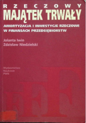 Rzeczowy majątek trwały - Jolanta Iwin - książka  wyd. 2002