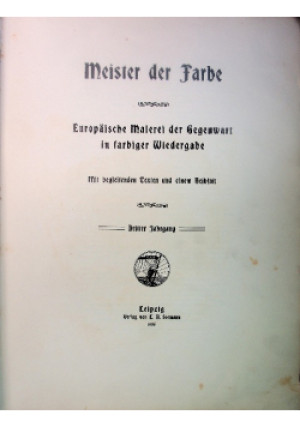 Meister der Farbe 1906 r. - E. A. Seemann - książka  wyd. 1906