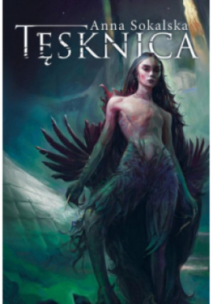 Tęsknica - Anna Sokalska - książka fantasy wyd. 2023