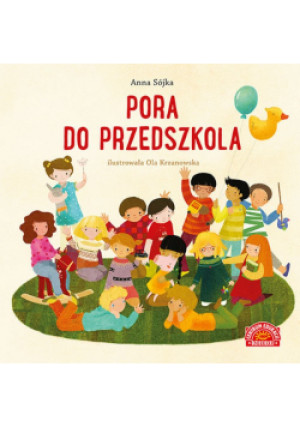 Pora do przedszkola - Anna Sójka - książka  wyd. 2022