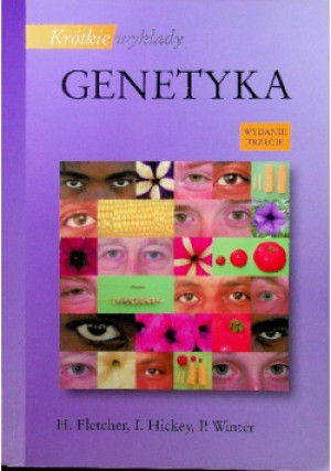 Krótkie wykłady Genetyka - H. Fletcher - książka  wyd. 2010
