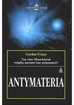 Antymateria - Gordon Fraser - książka  wyd. 2001