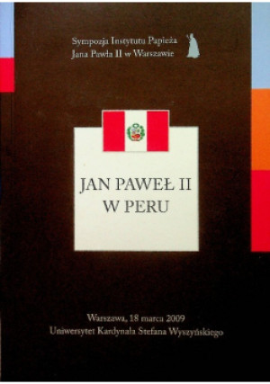 Jan Paweł II w Peru - Zdzisław Struzik - książka  wyd. 2011