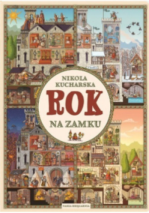 Rok na zamku - Nikola Kucharska - książka  wyd. 2021