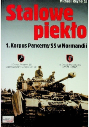 Stalowe piekło - Michael Reynolds - książka historyczna wyd. 2007