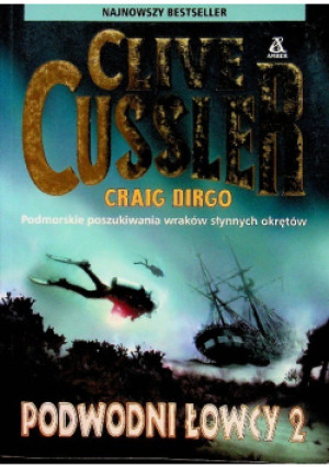 Podwodni łowcy - Clive Cussler - książka  wyd. 2003