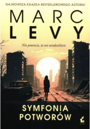 Symfonia potworów - Marc Levy - książka  wyd. 2024