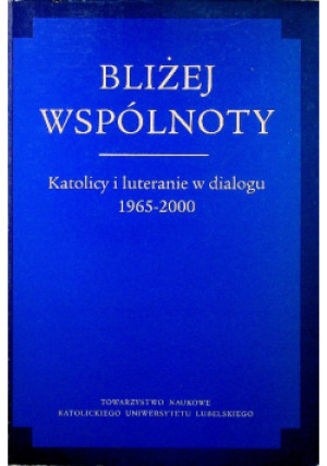 Bliżej wspólnoty - Karol Karski - książka  wyd. 2003