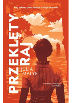 Przeklęty raj - Julia Malye - książka  wyd. 2024
