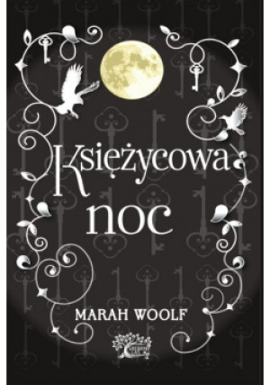 Księżycowa noc - Marah Woolf - książka  wyd. 2019