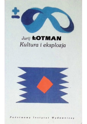 Kultura i eksplozja - Jurij Łotman - książka  wyd. 1999