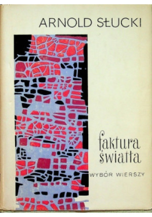 Faktura światła - Arnold Słucki - książka  wyd. 1965