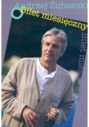 Bilet miesięczny - Andrzej Żuławski - książka  wyd. 2004