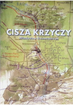 Cisza krzyczy - Władysław Dziemiańczuk - książka historyczna wyd. 2016