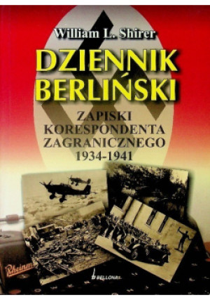 Dziennik berliński - William L. Shirer - książka  wyd. 2007