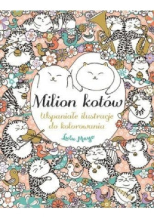 Milion kotów - Lulu Mayo - książka  wyd. 2016