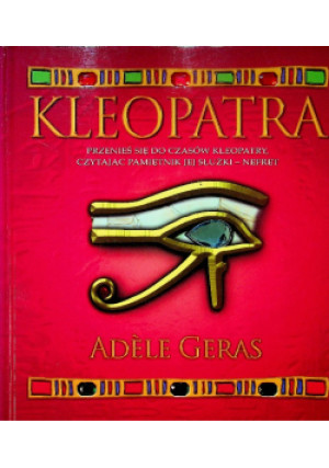 Kleopatra - Adele Geras - książka  wyd. 2007