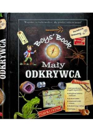 Boys Book Mały odkrywca - książka  wyd. 2012
