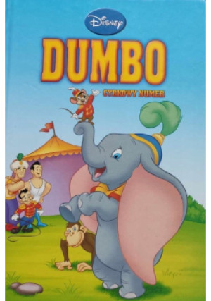 Dumbo Cyrkowy numer - książka wyd. 2009