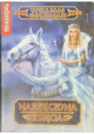 Narzeczona księcia - William Goldman - książka fantasy wyd. 1995