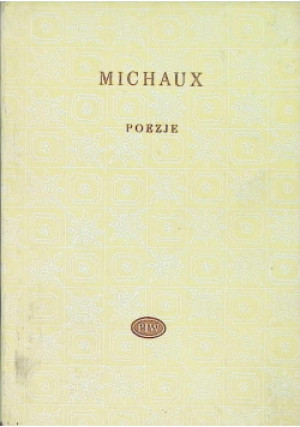 Poezje Michaux - Henri Michaux - książka  wyd. 1978