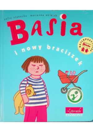 Basia i nowy braciszek - Zofia Stanecka - książka  wyd. 2011