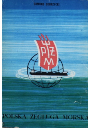 Polska żegluga morska - Edmund Dorzycki - książka  wyd. 1974
