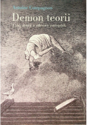Demon teorii - Antoine Compagnon - książka  wyd. 2010