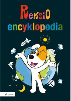 Reksio. Encyklopedia - książka  wyd. 2017