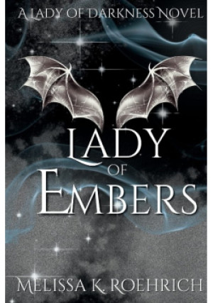Lady of Embers - Melissa K. Roehrich - książka  wyd. 2023