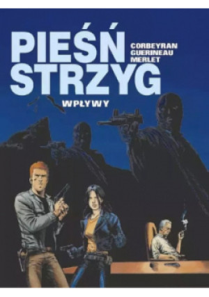 Pieśń strzyg   Wpływy - R. Guerineau - książka  wyd. 2003