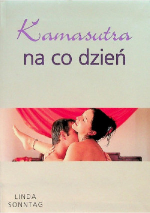 Kamasutra na co dzień - Linda Sonntag - książka  wyd. 2002