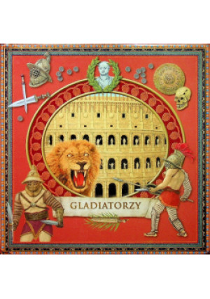 Gladiatorzy - książka historyczna wyd. 2010