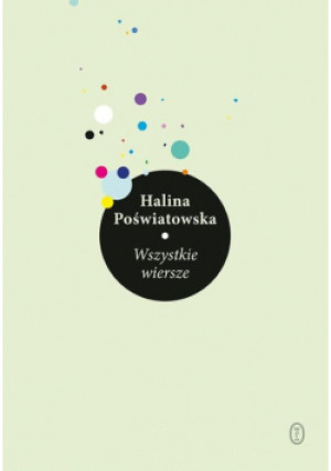 Wszystkie wiersze - Halina Poświatowska - książka  wyd. 2023