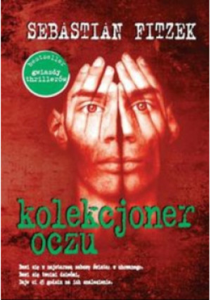 Kolekcjoner oczu - Sebastian Fitzek - książka  wyd. 2010