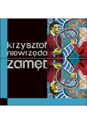 Zamęt - Krzysztof Niewrzęda - książka  wyd. 2013