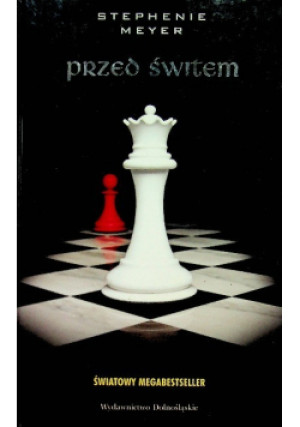 Przed świtem twarda - Stephenie Meyer - książka fantasy wyd. 2009