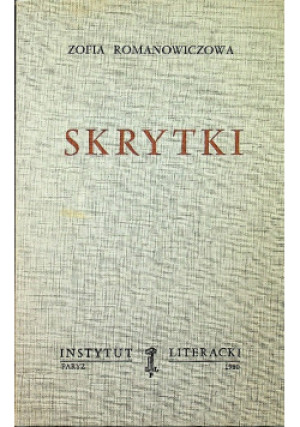 Skrytki - Zofia Romanowiczowa - książka  wyd. 1980