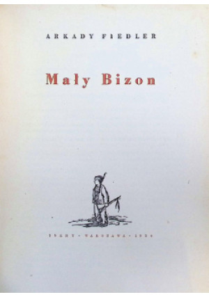 Mały Bizon - Arkady Fiedler - książka  wyd. 1956
