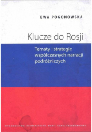 Klucze do Rosji - Ewa Pogonowska - książka  wyd. 2018