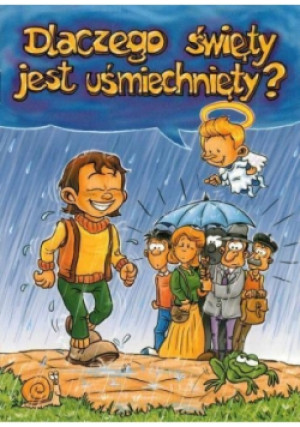 Dlaczego święty jest uśmiechnięty? - Nawrocka Małgorzata - książka  wyd. 2006