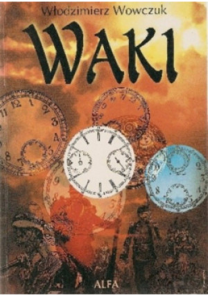 Waki - Włodzimierz Wowczuk - książka  wyd. 1999