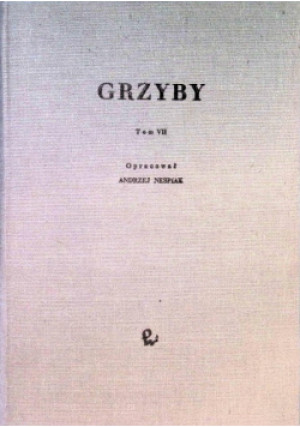 Grzyby Tom VII - Andrzej Nespiak - książka  wyd. 1975
