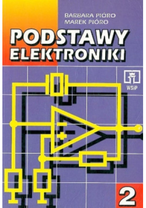 Podstawy elektroniki Tom 2 - Marek Pióro, Barbara Pióro - książka  wyd. 1997